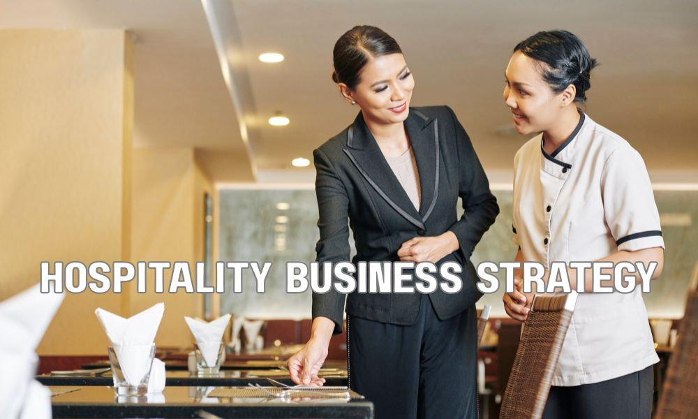 Hospitality Business Strategy
