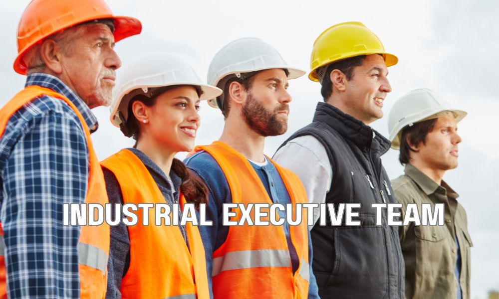 Industrial Executive Team