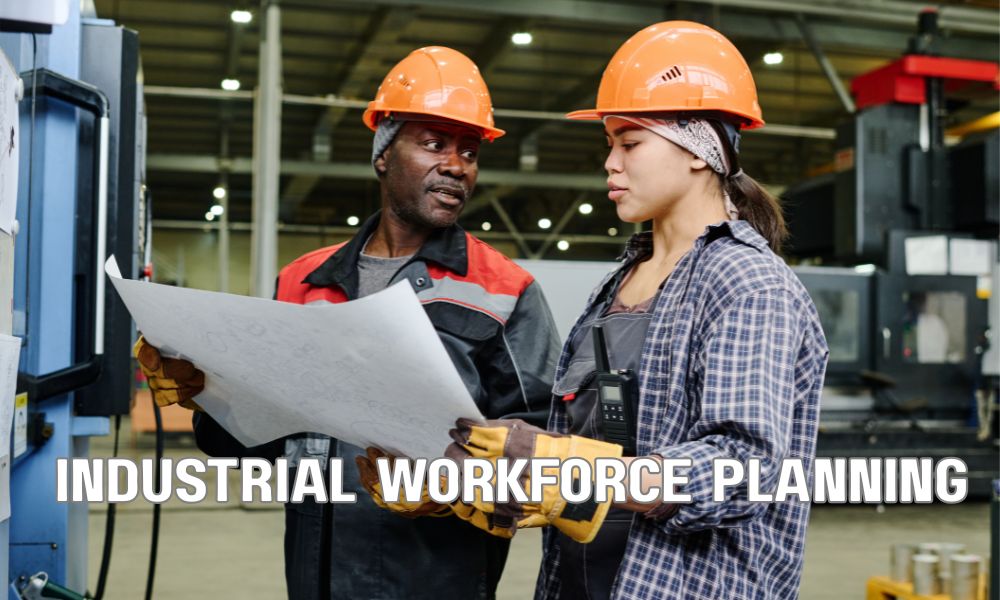 Industrial Workforce Planning