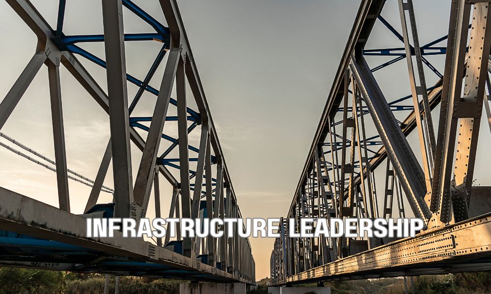 Infrastructure Leadership 2