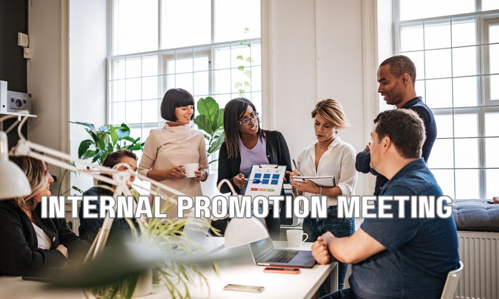 Internal Promotion Meeting