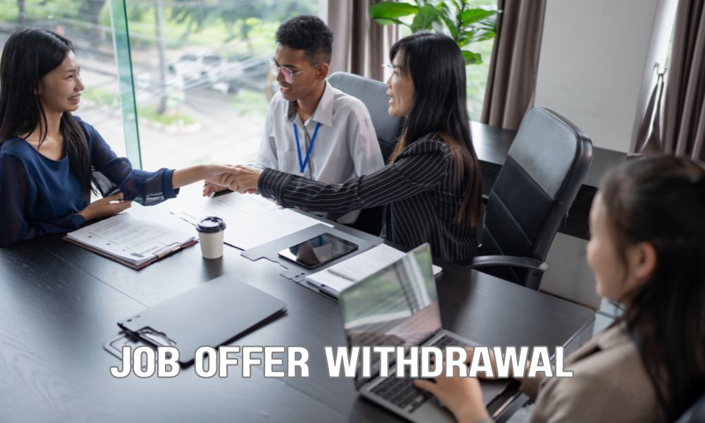 Job Offer Withdrawal