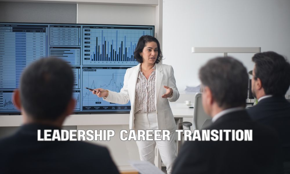 Leadership Career Transition