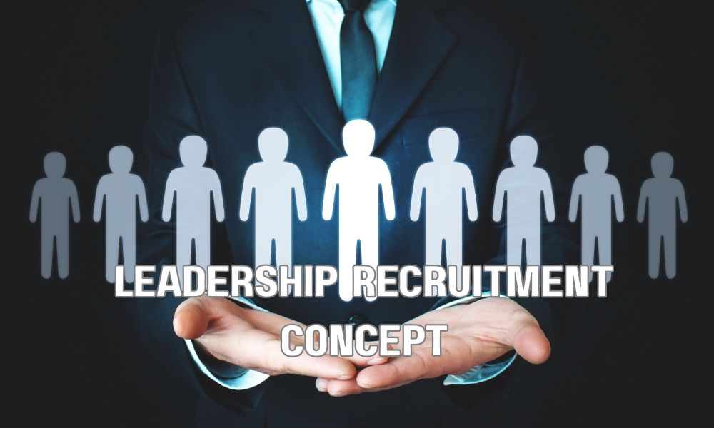 Leadership Recruitment Concept
