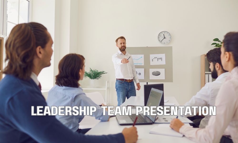 Leadership Team Presentation
