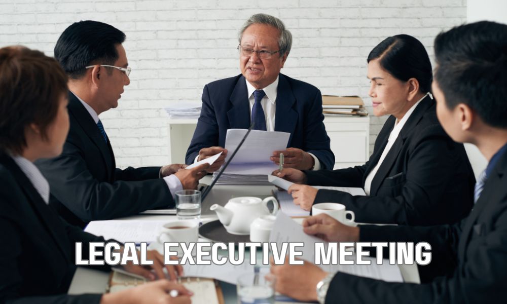 Legal Executive Meeting