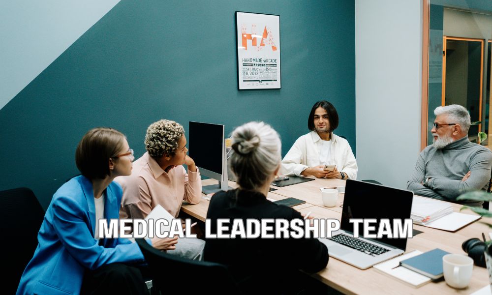Medical Leadership Team