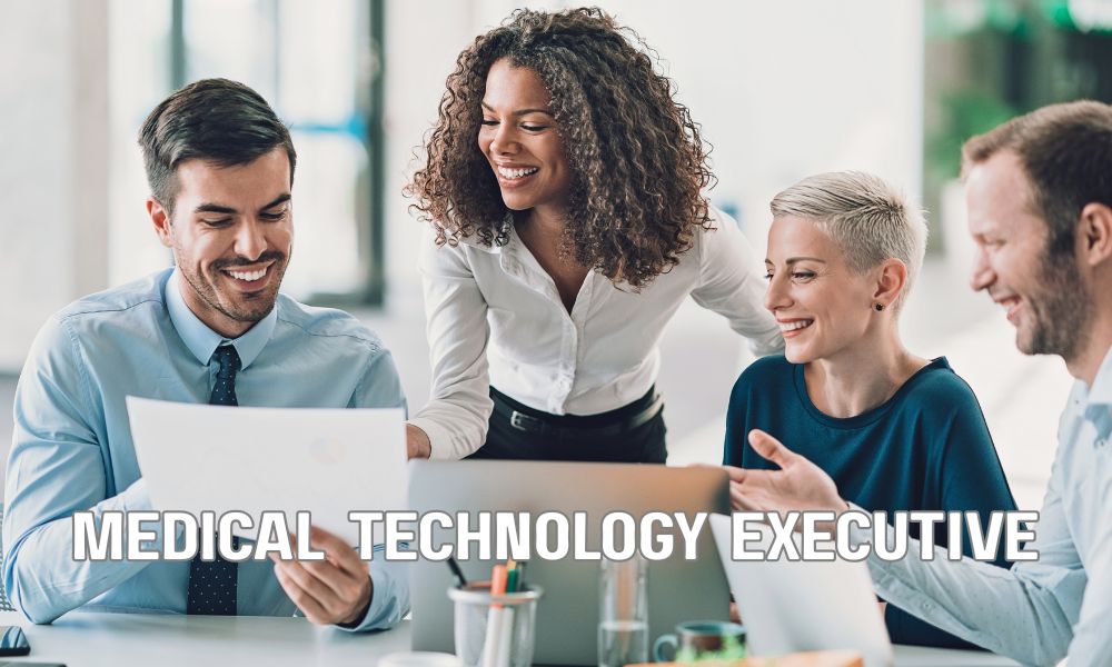 Medical Technology Executive