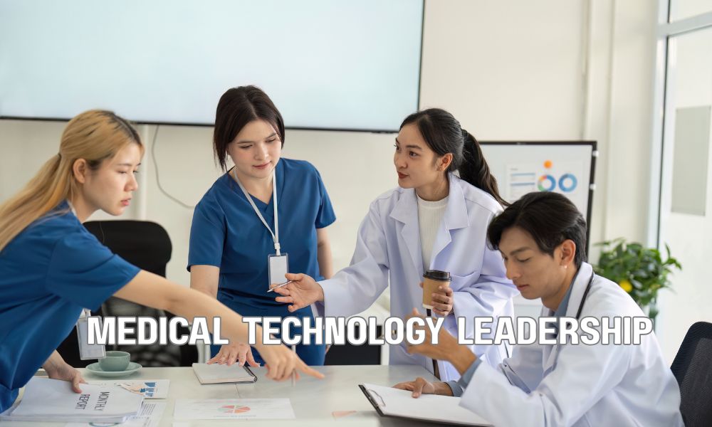 Medical Technology Leadership 2
