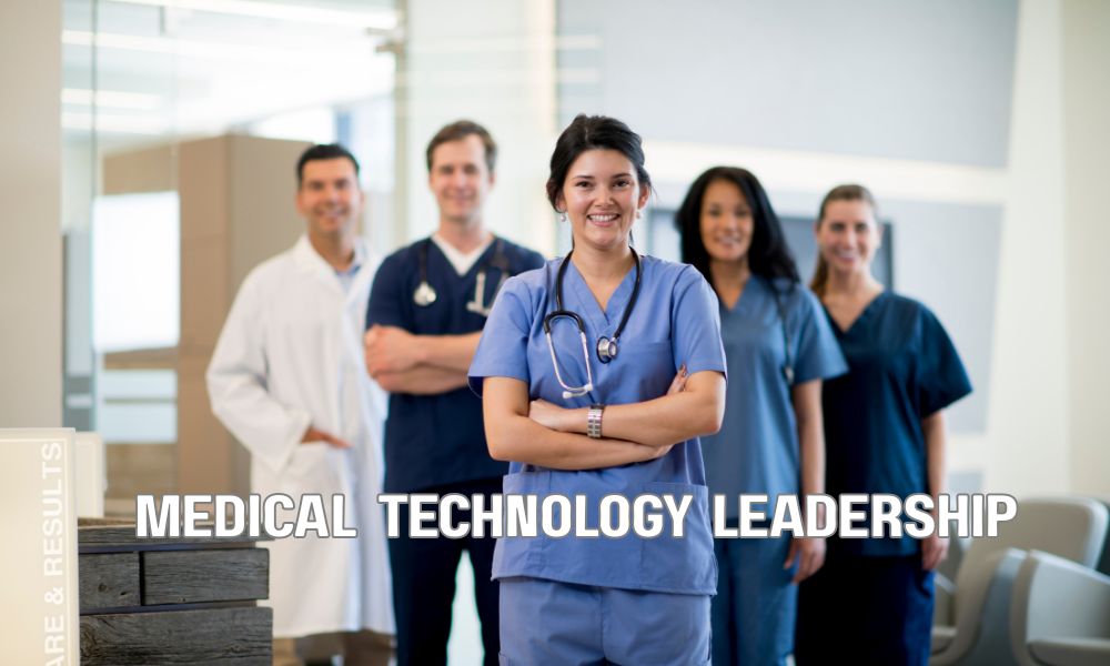Medical Technology Leadership 3