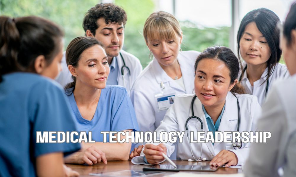 Medical Technology Leadership