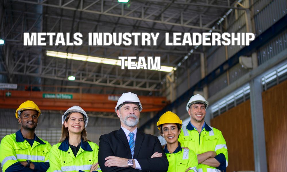 Metals Industry Leadership Team