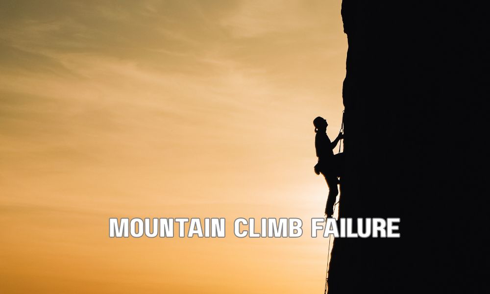 Mountain Climb Failure