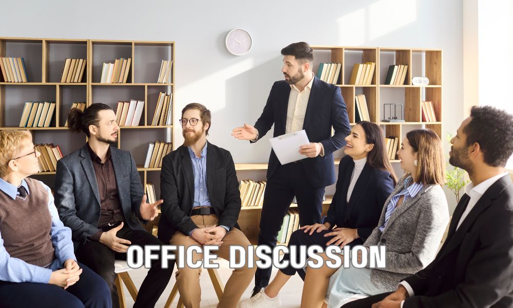 Office Discussion 