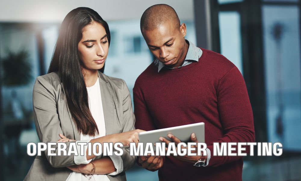 Operations Manager Meeting