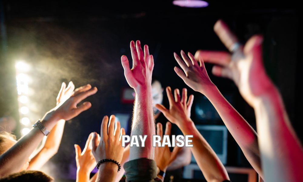 Pay Raise