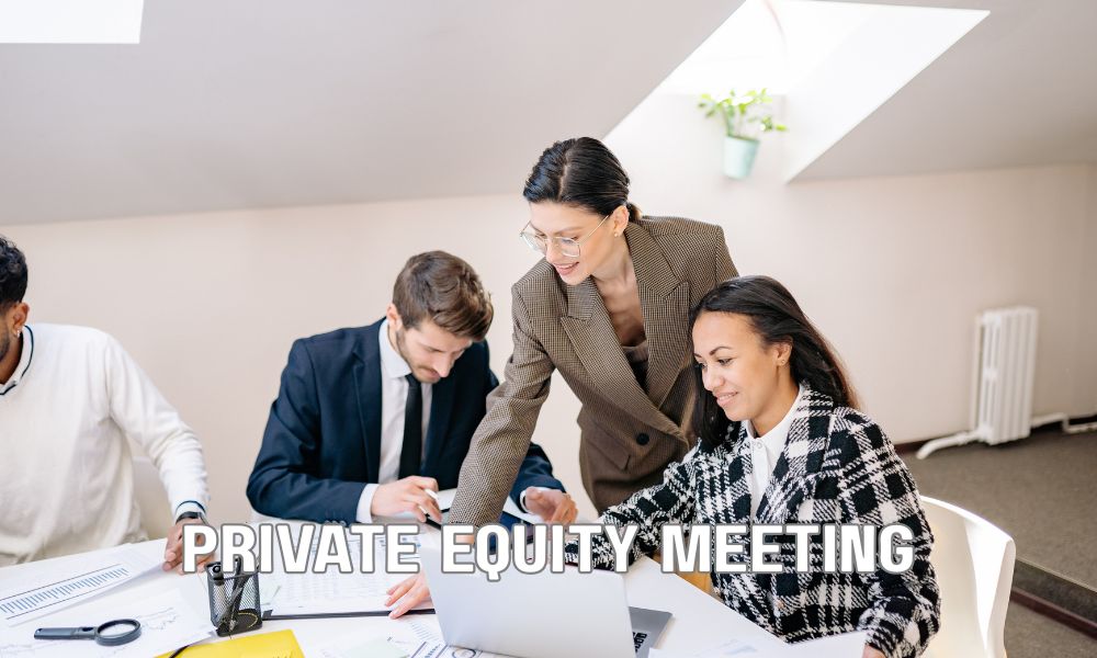 Private Equity Meeting