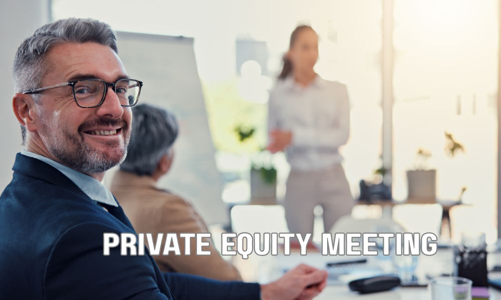 Private Equity Meeting 1
