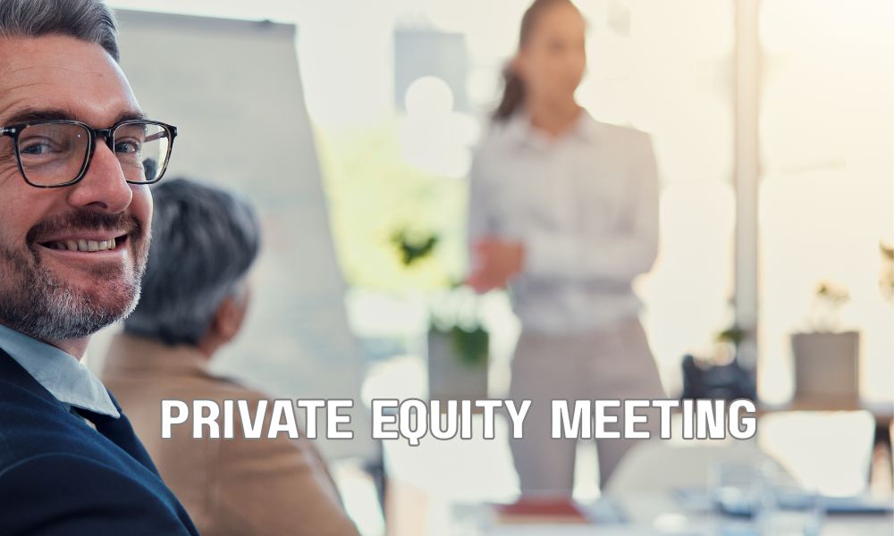 Private Equity Meeting 2 1