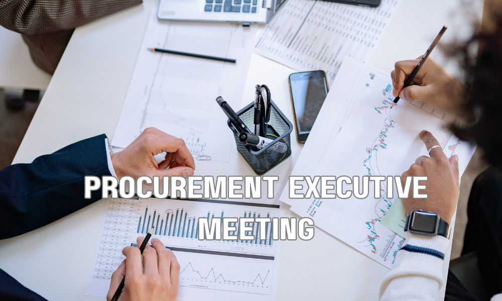 Procurement Executive Meeting