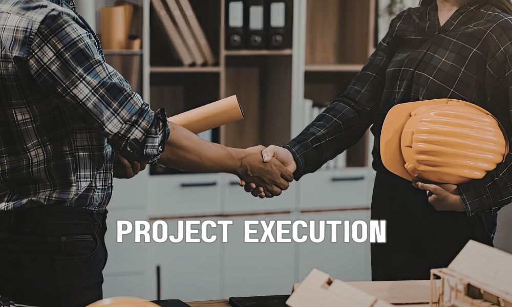 Project Execution