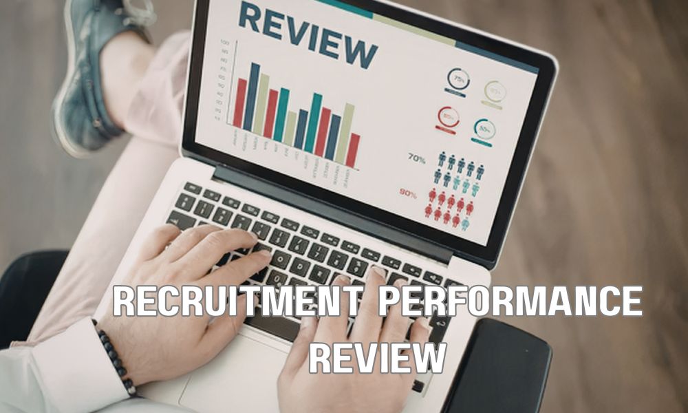 Recruitment Performance Review