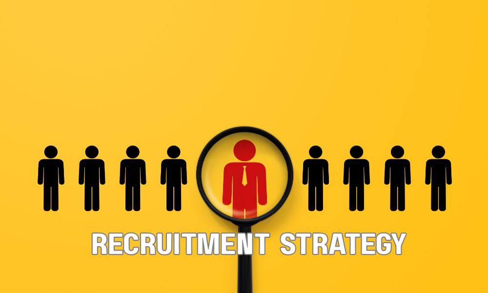 Recruitment Strategy