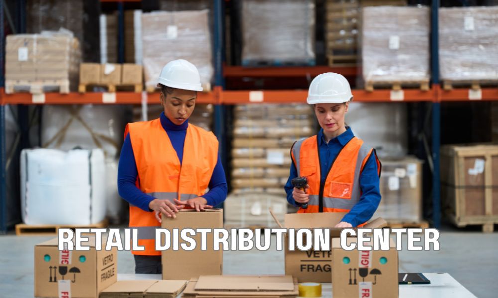 Retail Distribution Center
