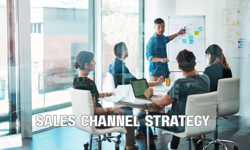Sales Channel Strategy