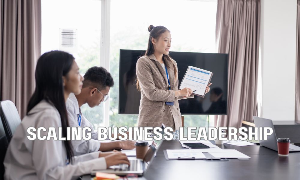 Scaling Business Leadership