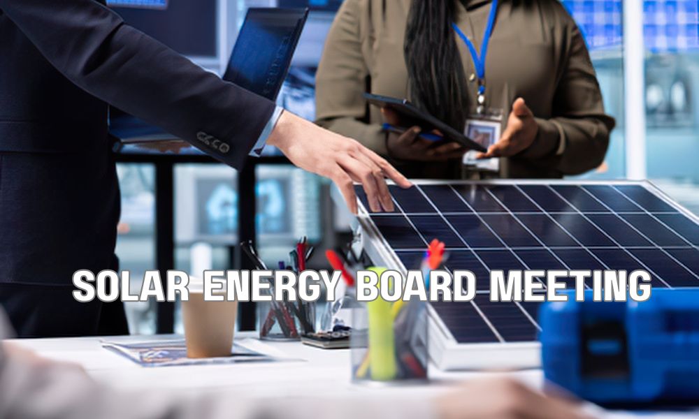 Solar Energy Board Meeting