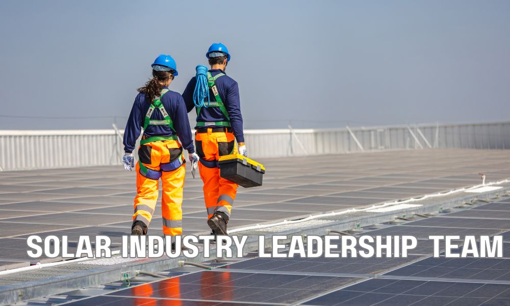 Solar Industry Leadership Team