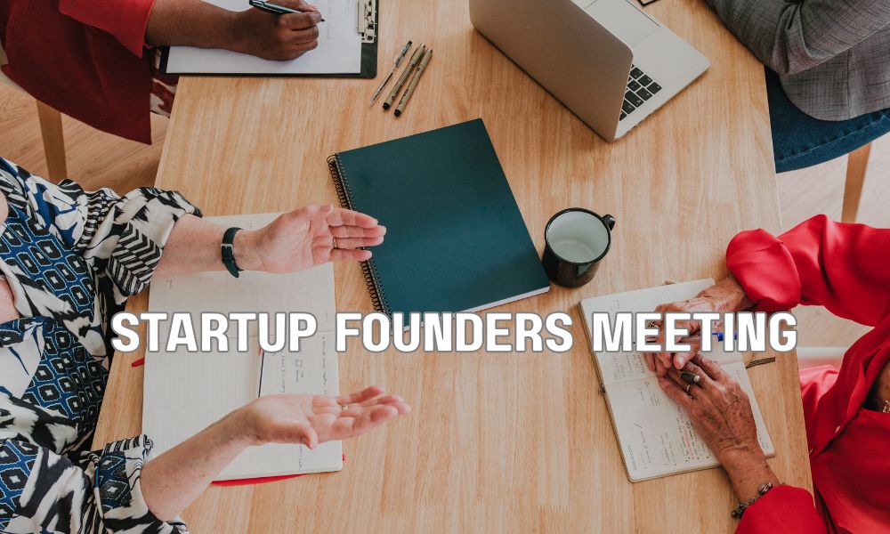Startup Founders Meeting
