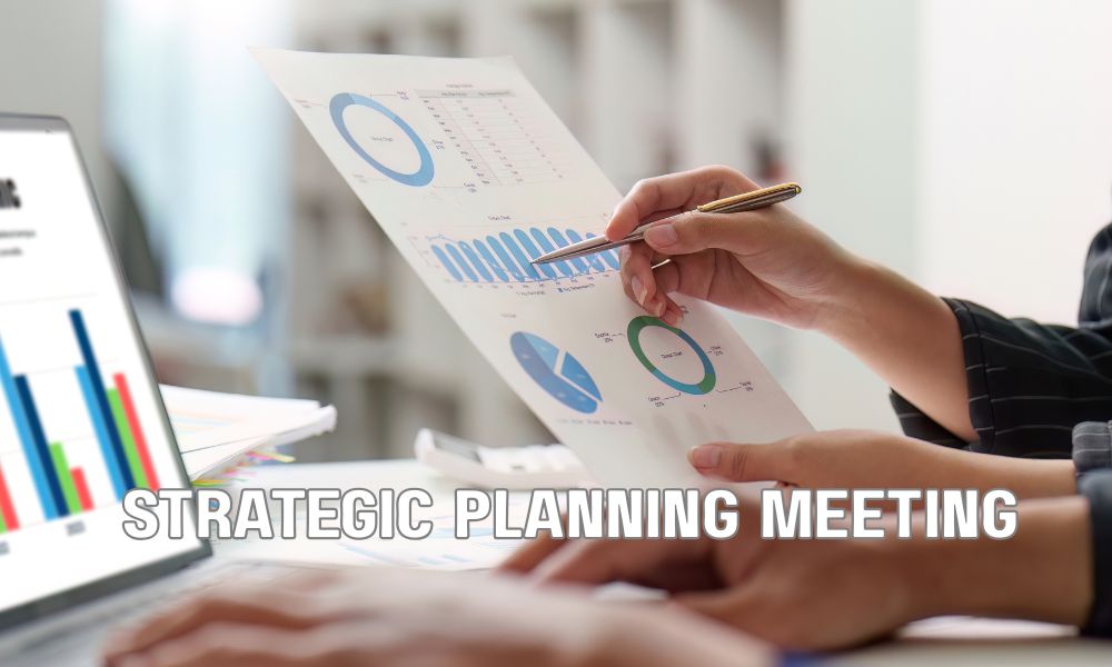 Strategic Planning Meeting