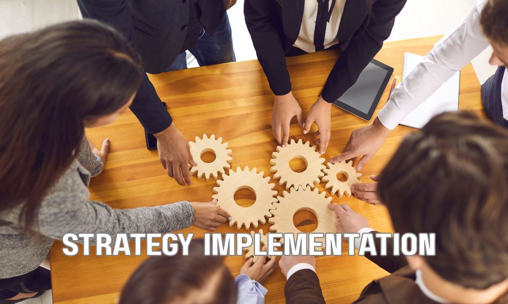 Strategy Implementation