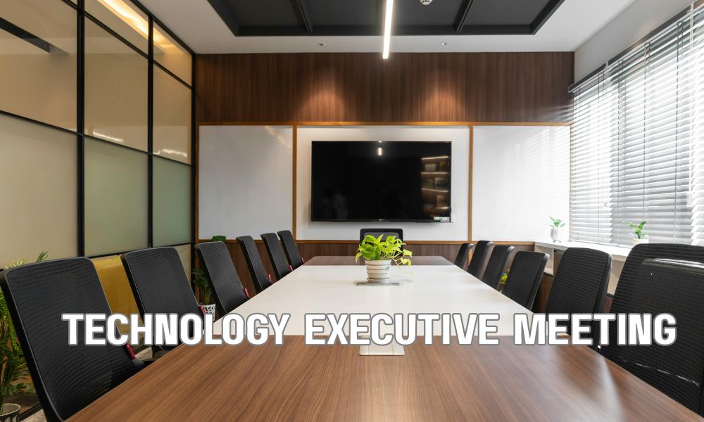 Technology Executive Meeting