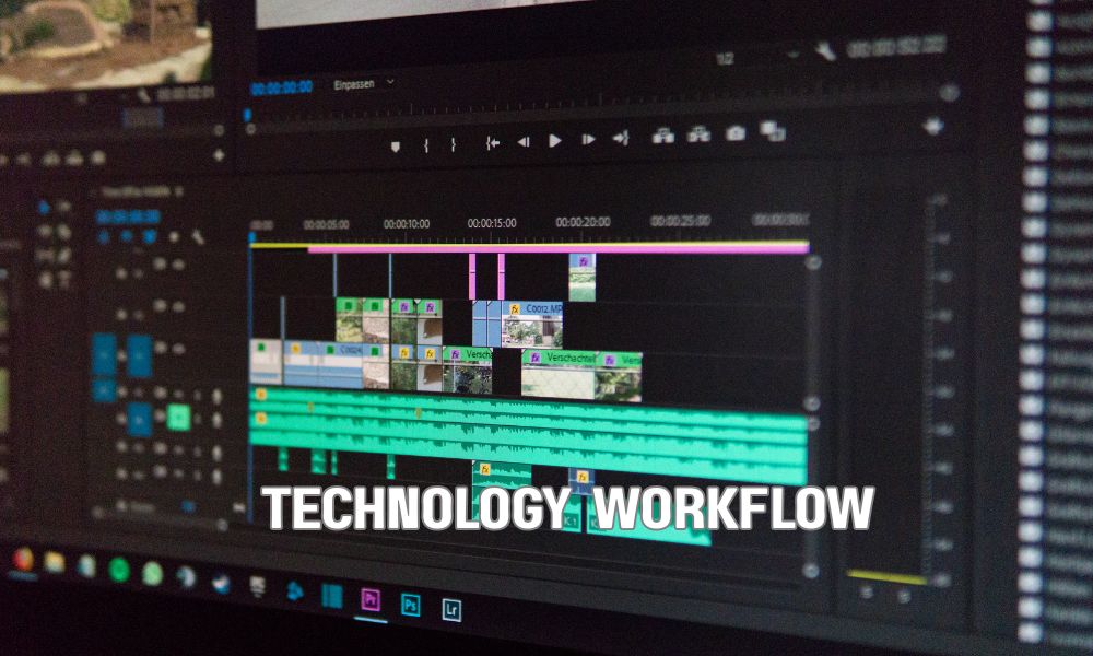 Technology Workflow
