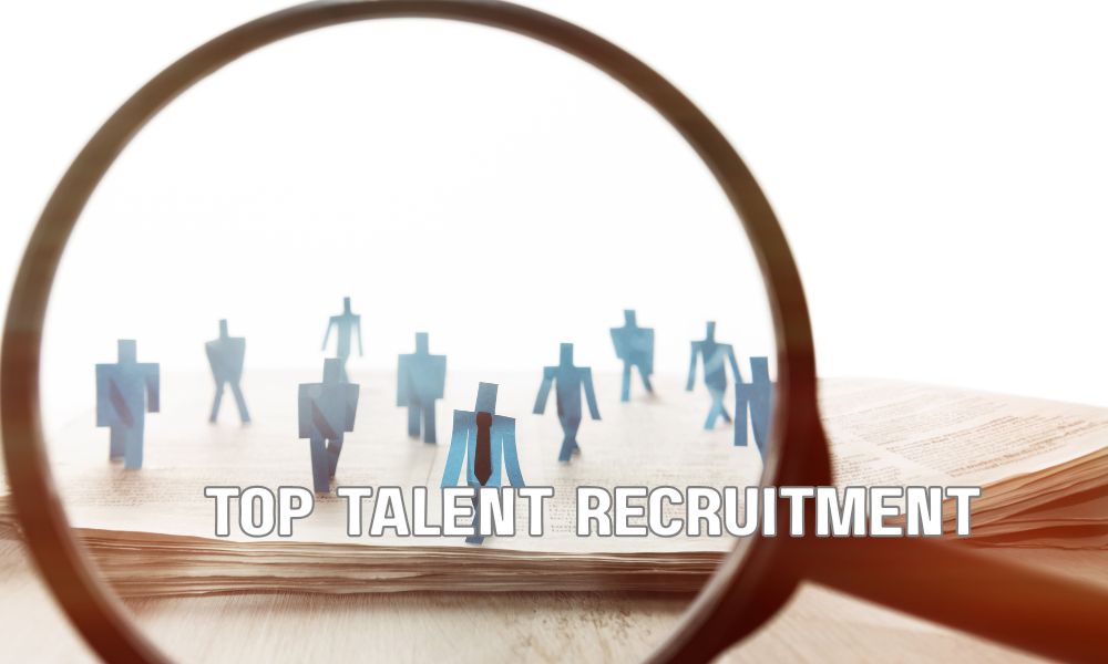 Top Talent Recruitment
