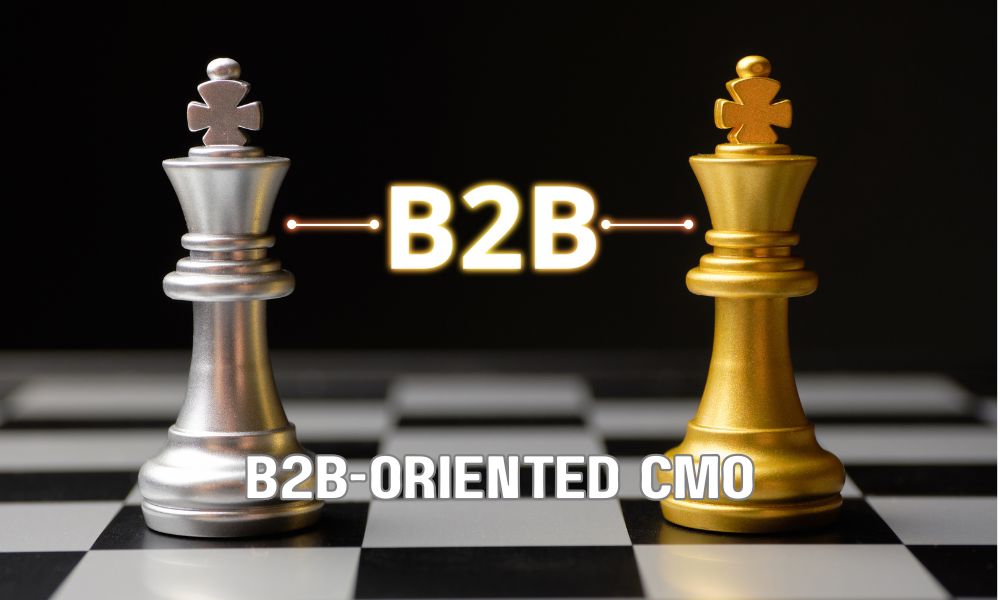B2B Oriented CMO