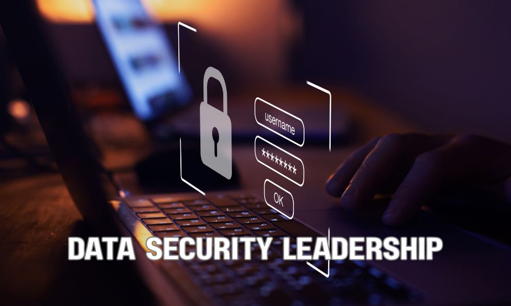 Data Security Leadership