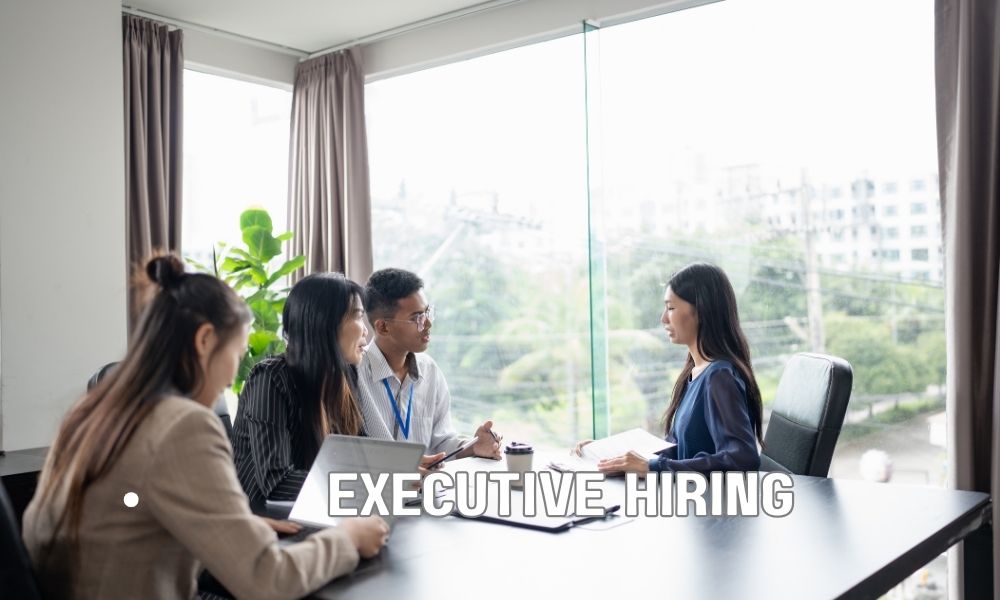 Executive Hiring