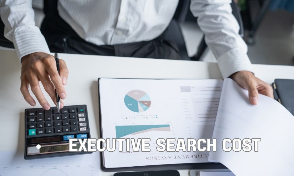 Executive Search Cost