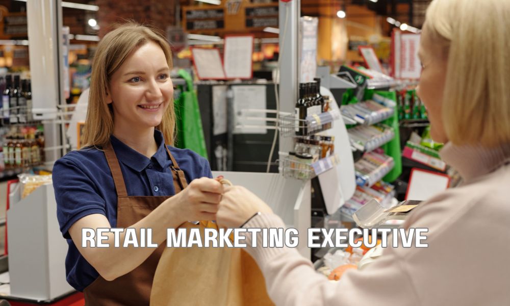 Retail Marketing Executive