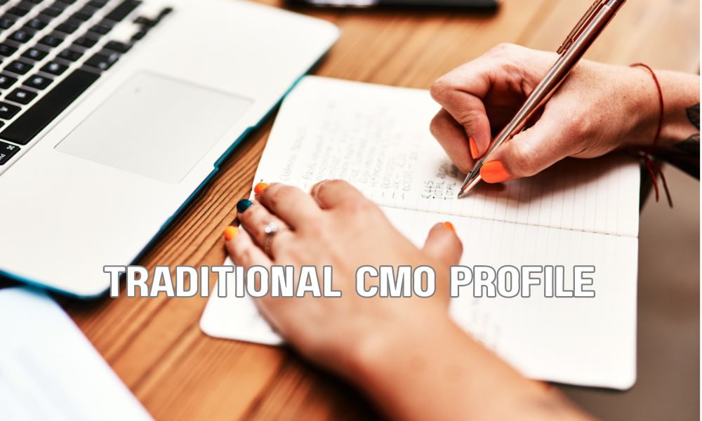 Traditional CMO Profile