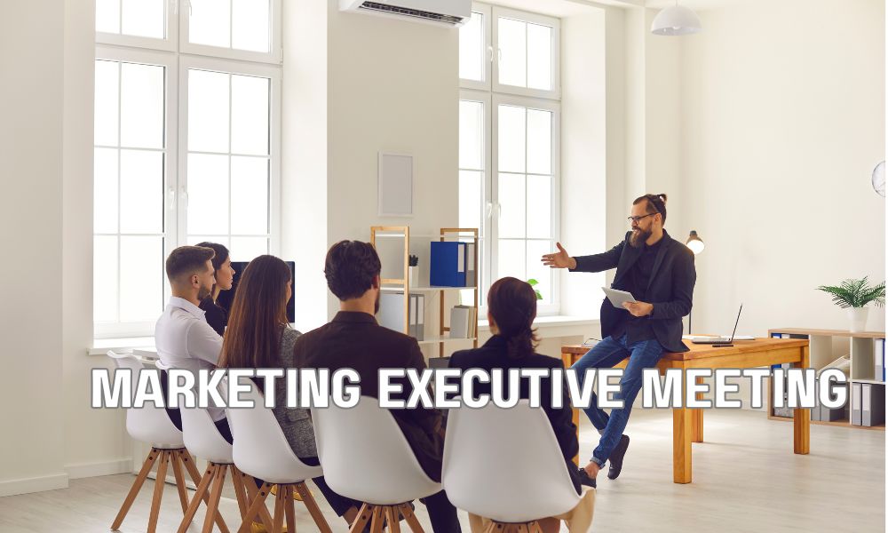 Marketing Executive Meeting