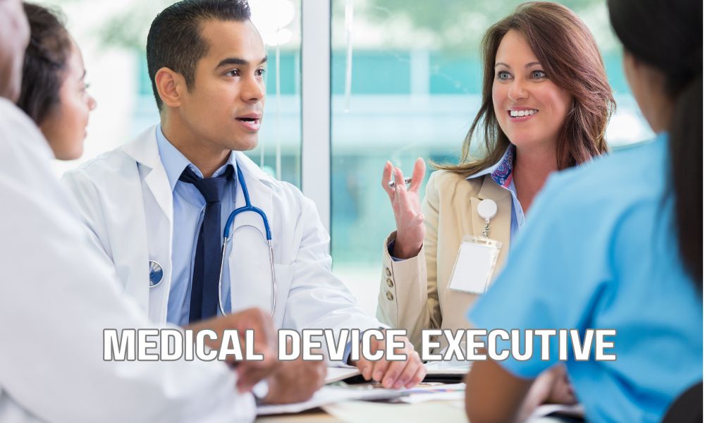 Medical Device Executive