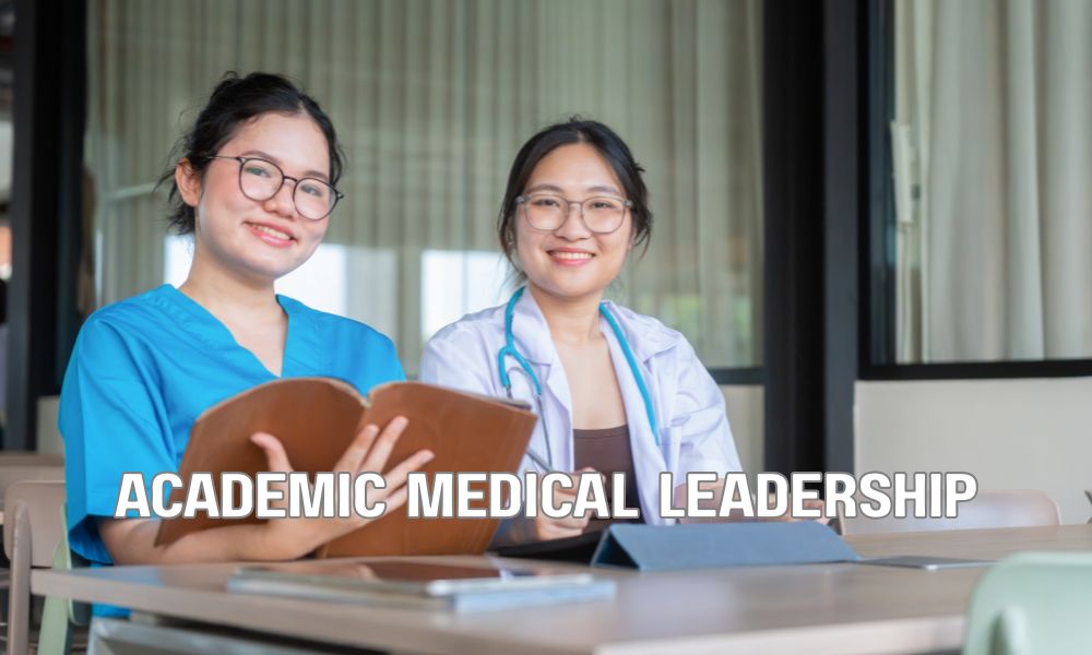 Academic Medical Leadership