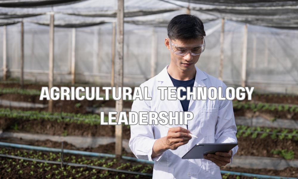 Agricultural Technology Leadership
