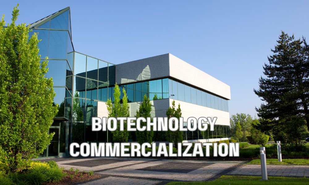 Biotechnology Commercialization
