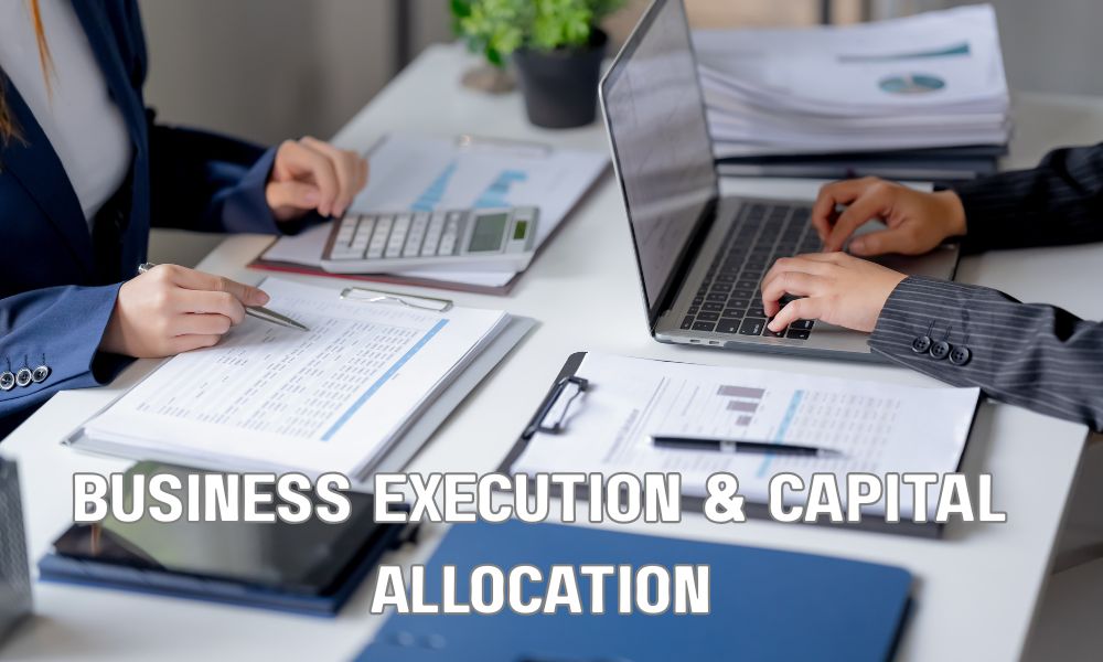 Business Execution Capital Allocation